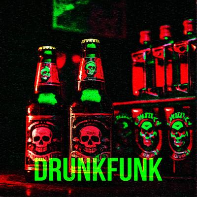 Drunkfunk (feat. INTERWORLD, MoonDeity & Phonk Killer )'s cover