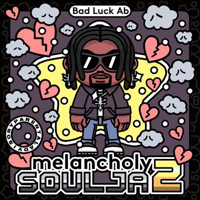 Melancholy Soulja 2's cover