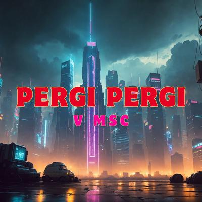 Pergi Pergi's cover