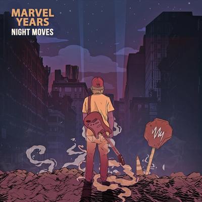 Night Moves By Marvel Years's cover