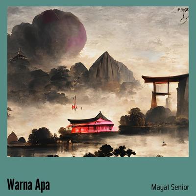 Warna Apa (Acoustic)'s cover