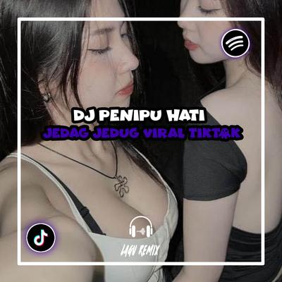 DJ PENIPU HATI's cover