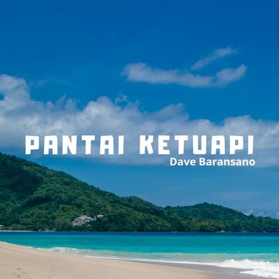 Pantai Ketuapi's cover