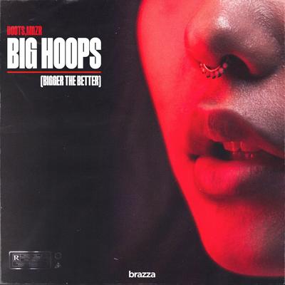 Big Hoops (Bigger The Better) By DOOTS, mgZr's cover