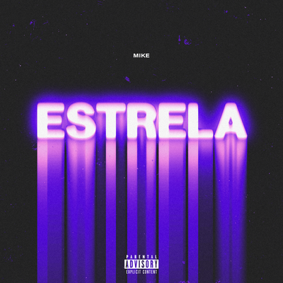 Estrela By Mike's cover