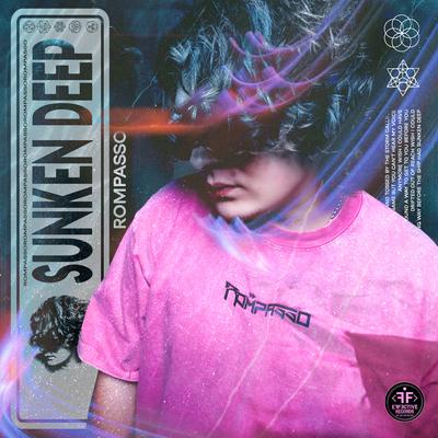 Sunken Deep By Rompasso's cover