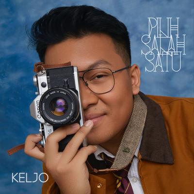 Pilih Salah Satu By KELJO's cover