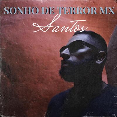 Sonho de terror mix's cover