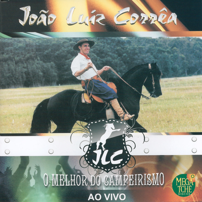 Um Bagual Corcoveador (Ao Vivo) By João Luiz Corrêa's cover