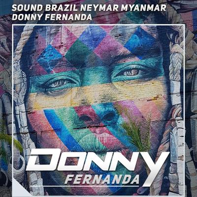 Sound Brazil Neymar Myanmar's cover