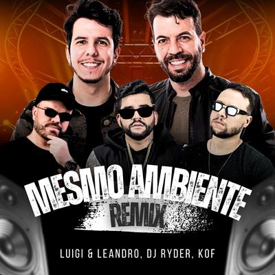 Mesmo Ambiente (Remix)'s cover