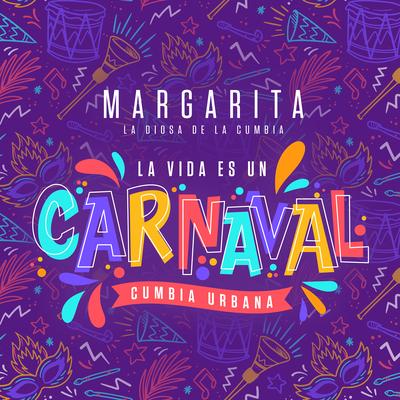 La Vida Es Un Carnaval - Cumbia Urbana's cover
