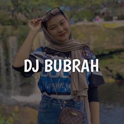 DJ Bubrah Jedag Jedug By Mocil Fvnky's cover