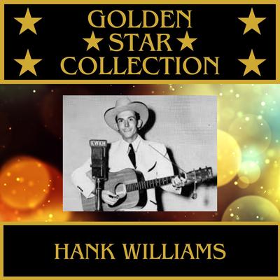 Lost Highway By Hank Williams's cover