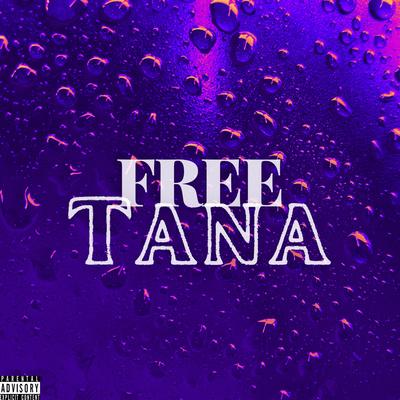 Free Tana's cover