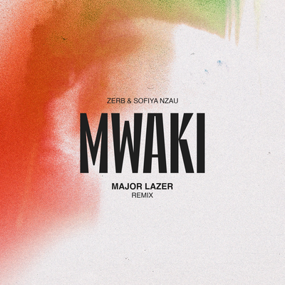 Mwaki (Major Lazer Remix)'s cover