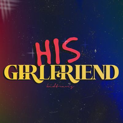 His Girlfriend (Sped Up)'s cover