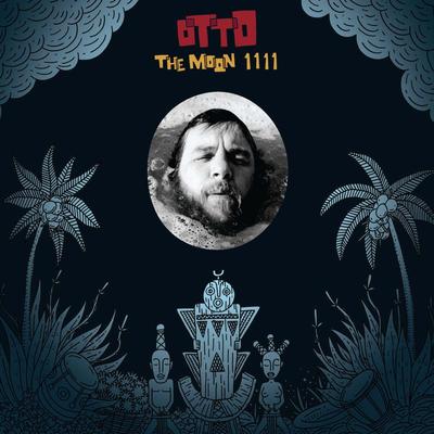 The Moon 1111 By Otto's cover