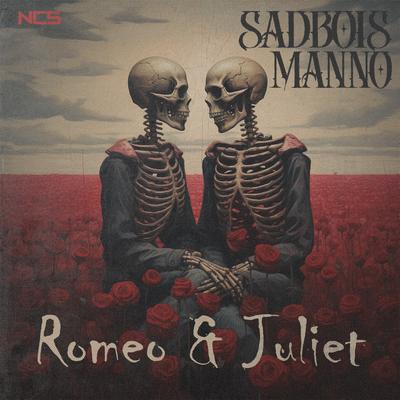 Romeo and Juliet By SadBois, Manno's cover