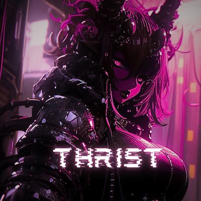 Thrist's cover