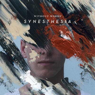 Without Words: Synesthesia's cover