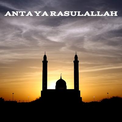 Anta Ya Rasulallah's cover