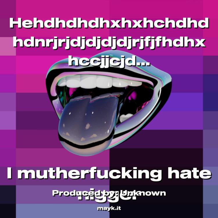 I mutherfucking hate's avatar image