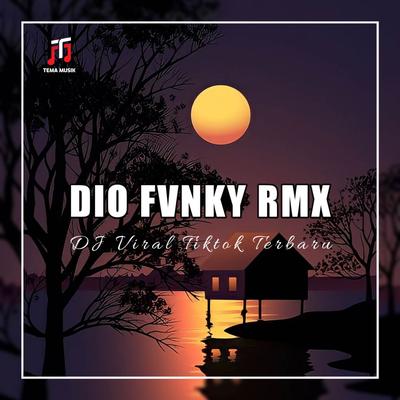 Dio Fvnky Rmx's cover