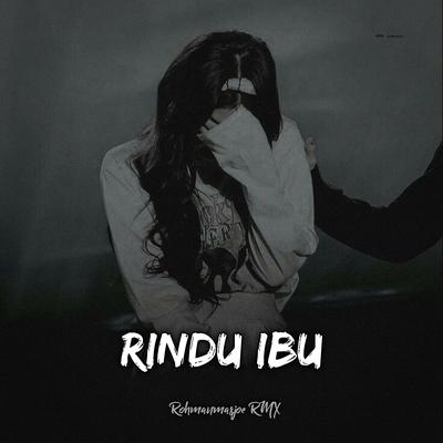 Rindu Ibu (Funkot)'s cover