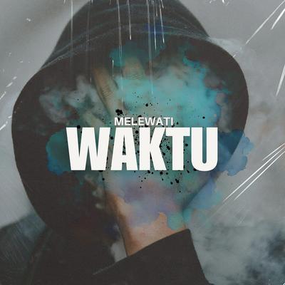 Melewati Waktu (Remastered 2024)'s cover