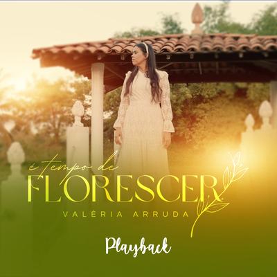 É Tempo de Florescer (Playback)'s cover