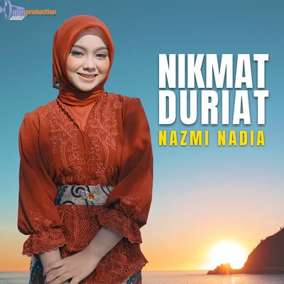 Nikmat Duriat By Nazmi Nadia's cover