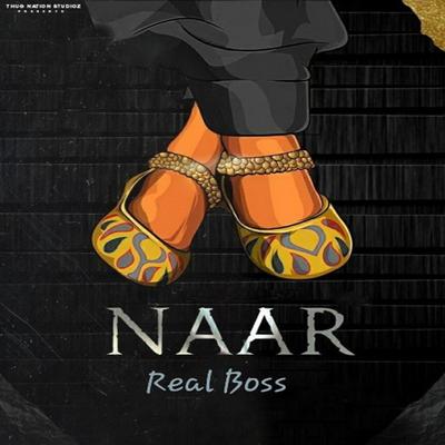 Naar By Real Boss's cover