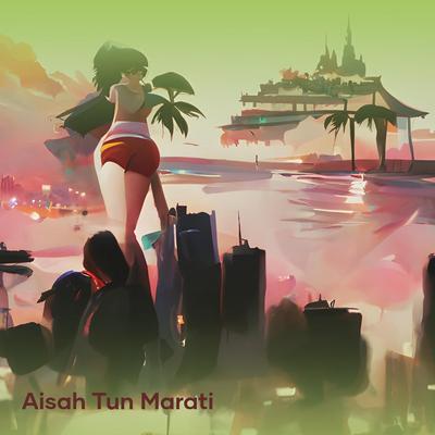 Aisah Tun Marati's cover