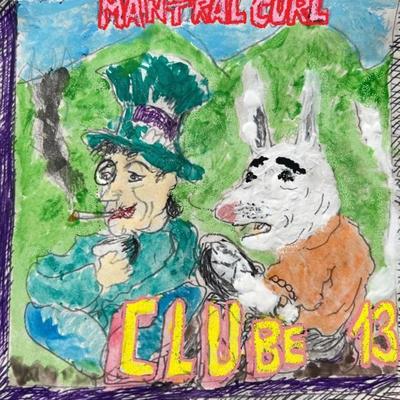 Clube 13 By MantralCurl's cover