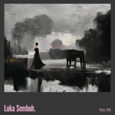 Luka Sembuh.'s cover