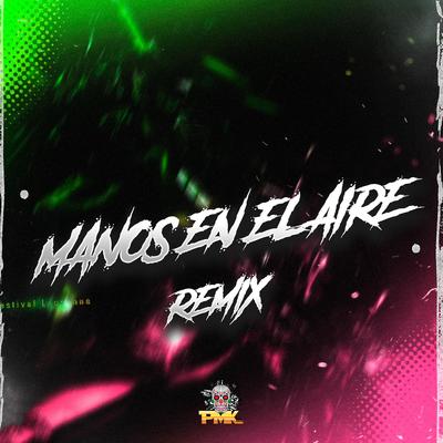 Manos En El Aire (el kaio & maxi gen Remix)'s cover