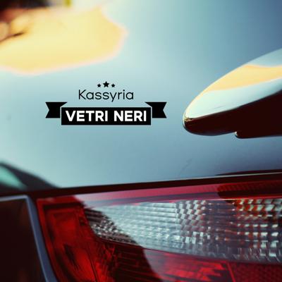 VETRI NERI By KASSYRIA's cover