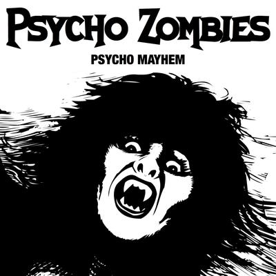 Psycho Mayhem's cover