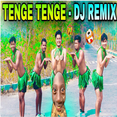 Tenge Tenge Dj Remix Song's cover