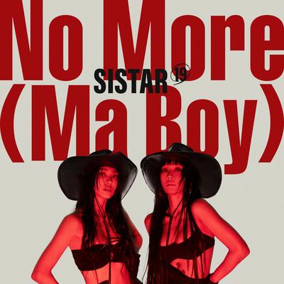 NO MORE (MA BOY) By Sistar19's cover