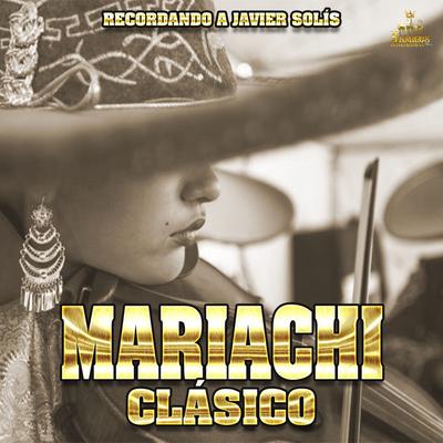 Cuatro Cirios By Mariachi Clasico's cover