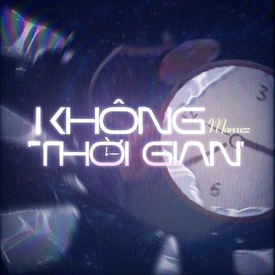 Không "Thời Gian"'s cover