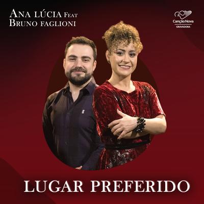 Lugar Preferido By Ana Lùcia, Bruno Faglioni's cover