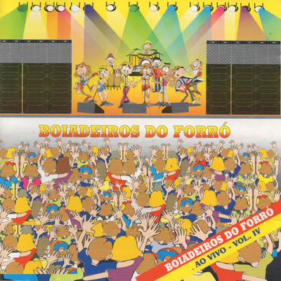 Boiadeiros do Forró, Vol. IV (Ao Vivo)'s cover