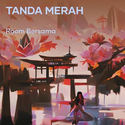 Tanda merah's cover