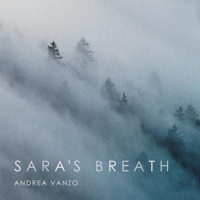 Sara's Breath By Andrea Vanzo's cover