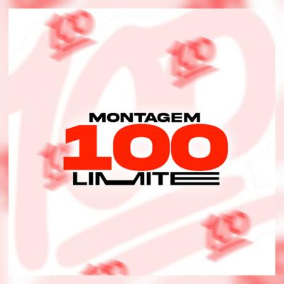 Montagem 100 Limites By DJ Meno Pokoyo, Mc Gw's cover