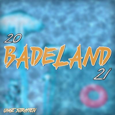 Badeland 2021's cover