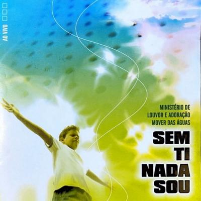 Sem Ti Nada Sou's cover